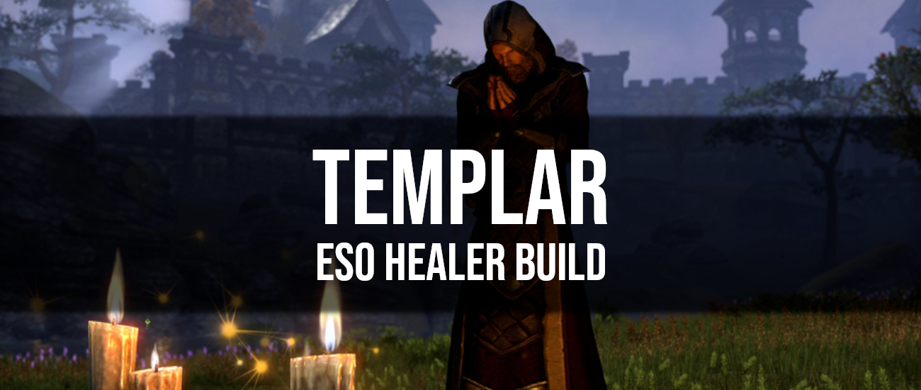 templar-healer-build - Dottz Gaming